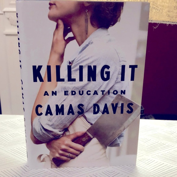 💙Killing It An Education- a book by Camas Davis - Picture 5 of 5